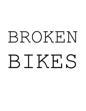 Broken Bikes von Toys,  Tom de