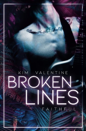 Broken Lines – Faithful von Valentine,  Kim