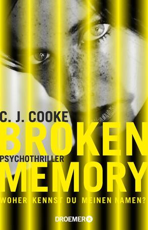 Broken Memory von Cooke,  C. J., Wallbaum,  Susanne