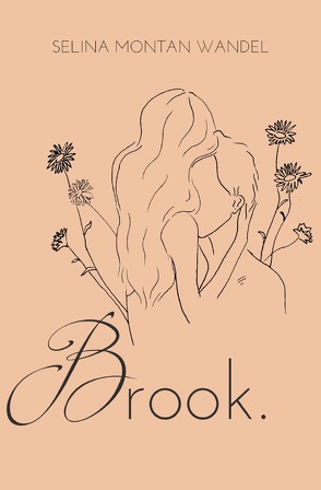 Brook. von Montan wandel,  Selina