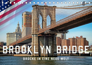 Brooklyn Bridge – Brücke in eine neue Welt (Tischkalender 2022 DIN A5 quer) von Roder,  Peter