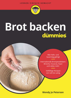 Brot backen für Dummies von Peterson,  Wendy Jo