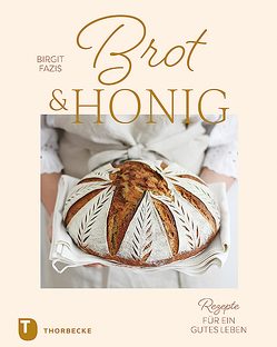 Brot & Honig von Fazis,  Birgit