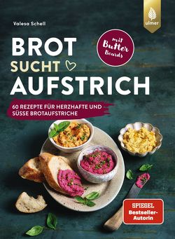 Brot sucht Aufstrich von Schell,  Valesa