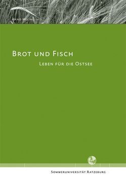 Brot und Fisch von Heling,  Arnd