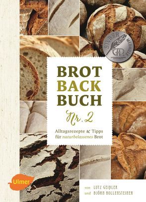 Brotbackbuch Nr. 2 von Geißler,  Lutz, Hollensteiner,  Björn