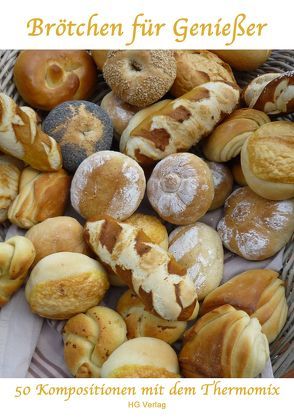 Brötchen für Genießer von Gundlach,  Anja