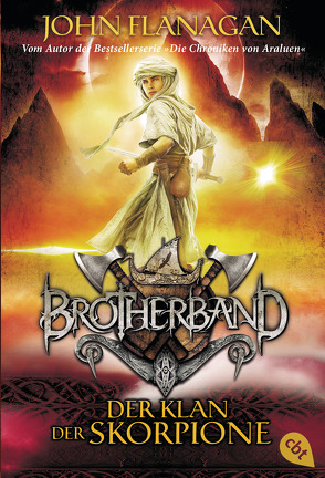 Brotherband – Der Klan der Skorpione von Eisold-Viebig,  Angelika, Flanagan,  John