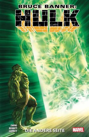 Bruce Banner: Hulk von Bennett,  Joe, Ewing,  Al, Garbett,  Lee, Rösch,  Alexander, Simmonds,  Martin