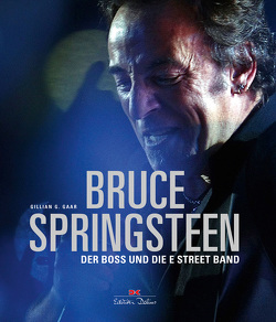 Bruce Springsteen von Gaar,  Gillian G.