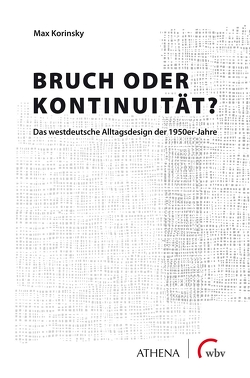 Bruch oder Kontinuität? von Korinsky,  Max