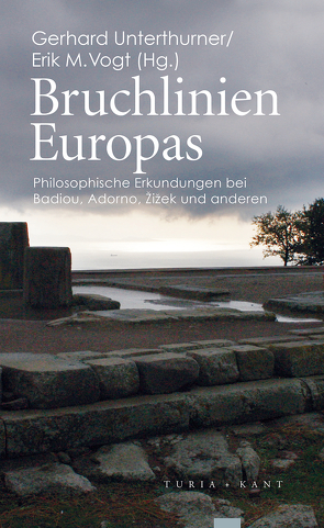 Bruchlinien Europas von Unterthurner,  Gerhard, Vogt,  Erik M