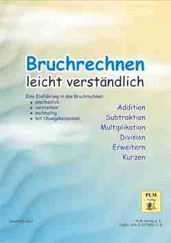 Bruchrechnen leicht verständlich von Heil,  Günther