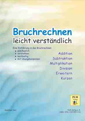 Bruchrechnen leicht verständlich von Heil,  Günther