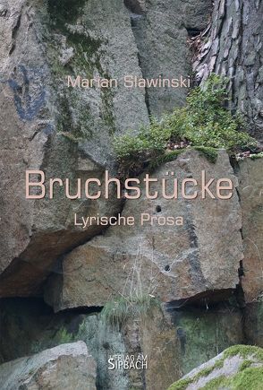 Bruchstücke von Slawinski,  Marian