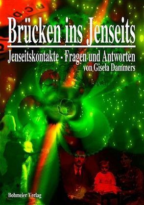 Brücken ins Jenseits von Dammers,  Gisela, Davis,  Joe A