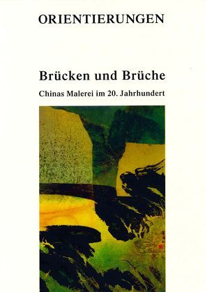 Brücken und Brüche von Bröskamp,  Bernadette, Toyka-Fuong,  Ursula, Wang,  Cai-Yong, Zantopp,  Suzan