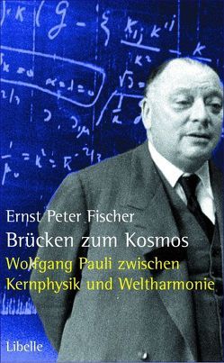 Brücken zum Kosmos von Fischer,  Ernst P