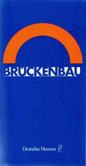 Brückenbau von Bühler,  Dirk