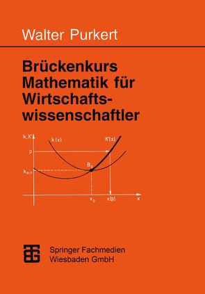 Brückenkurs Mathematik für Wirtschaftswissenschaftler von Purkert,  Prof. Dr. Walter