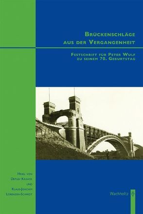 Brückenschläge aus der Vergangenheit von Kraack,  Detlev, Lorenzen-Schmidt,  Klaus-Joachim