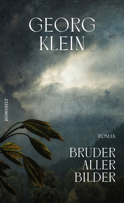 Bruder aller Bilder von Klein,  Georg