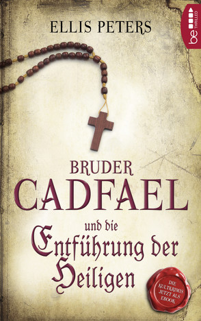 Bruder Cadfael und die Entführung der Heiligen von Malsch,  Eva, Peters,  Ellis