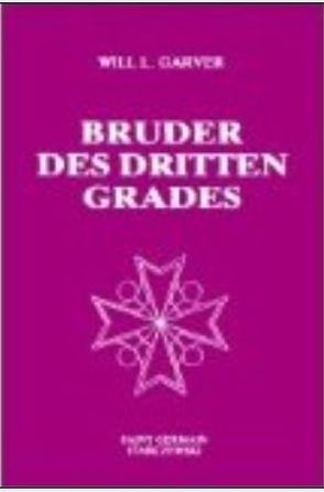 Bruder des dritten Grades von Garver,  Will L