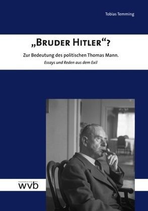 „Bruder Hitler“? von Temming,  Tobias