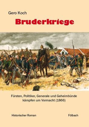 Bruderkriege von Koch,  Gero