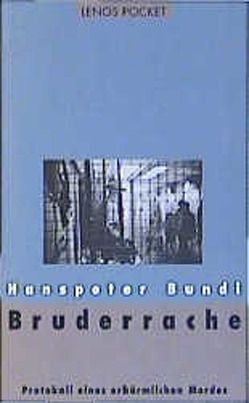 Bruderrache von Bundi,  Hanspeter