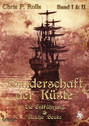 Bruderschaft der Küste von Rolls,  Chris P.