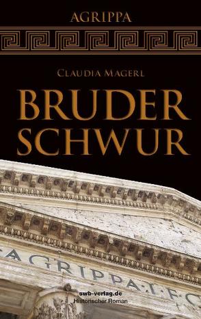 Bruderschwur von Magerl,  Claudia