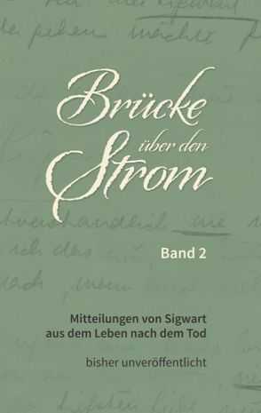 Brücke über den Strom – Band 2 von Kauss,  Elu, Ury,  Else