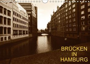 Brücken in Hamburg (Wandkalender 2018 DIN A4 quer) von Rippert,  Heinz-Jürgen