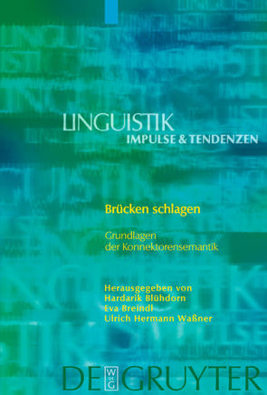 Brücken schlagen von Blühdorn,  Hardarik, Breindl,  Eva, Waßner,  Ulrich Hermann