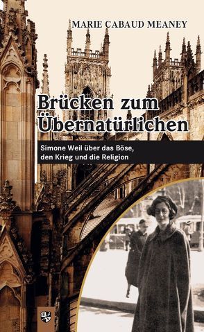 Brücken zum Übernatürlichen von Meaney,  Marie Cabaud