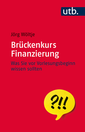 Brückenkurs Finanzierung von Wöltje,  Jörg