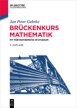 Brückenkurs Mathematik von Gehrke,  Jan Peter