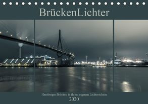 BrückenLichter (Tischkalender 2020 DIN A5 quer) von Muß,  Jürgen