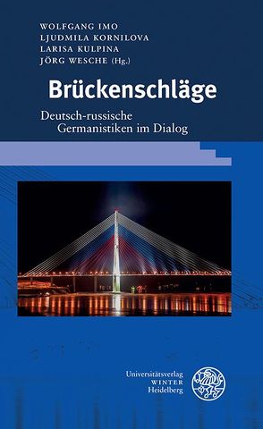 Brückenschläge von Imo,  Wolfgang, Kornilova,  Ljudmila, Kulpina,  Larisa, Wesche,  Jörg