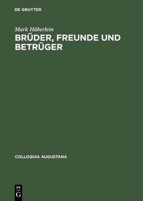 Brüder, Freunde und Betrüger von Häberlein ,  Mark