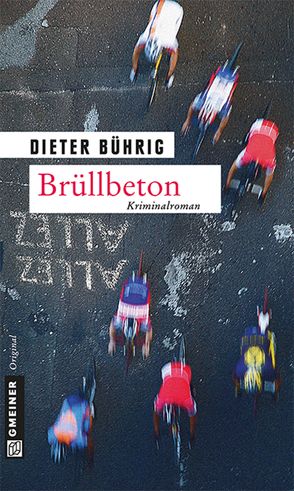 Brüllbeton von Bührig,  Dieter