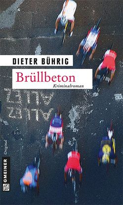 Brüllbeton von Bührig,  Dieter