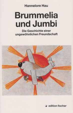 Brummelia und Jumbi von Hau,  Hannelore