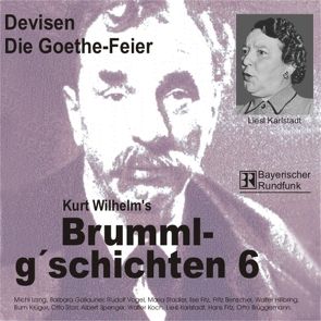 Brummlg’schichten – CDs von Wilhelm,  Kurt