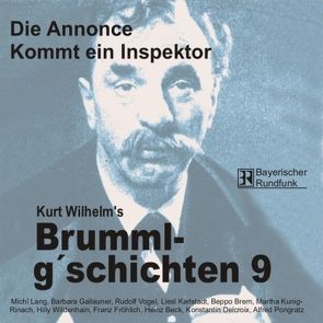 Brummlg’schichten – CDs von Wilhelm,  Kurt