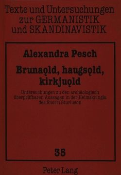 Brunaold, haugsold, kirkjuold von Pesch,  Alexandra