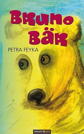 Bruno Bär von Feyka,  Petra