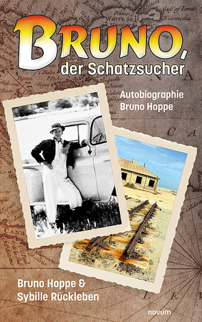 Bruno, der Schatzsucher von Bruno Hoppe & Sybille Rückleben